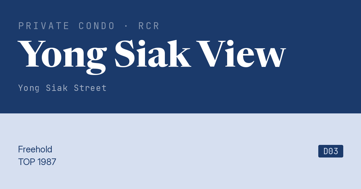 Yong Siak View Resale | Price, Transactions, Rental & Analysis