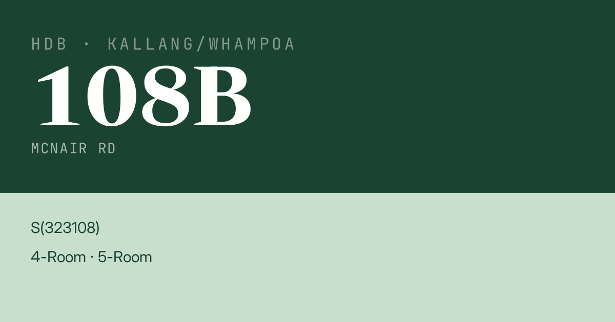 Blk 108B Mcnair Rd HDB Resale | Price, Transactions & Rental Data