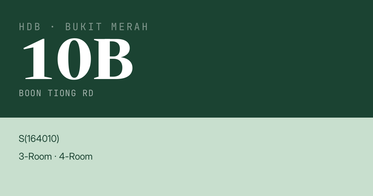 Blk 10B Boon Tiong Rd HDB Resale | Price, Transactions & Rental Data