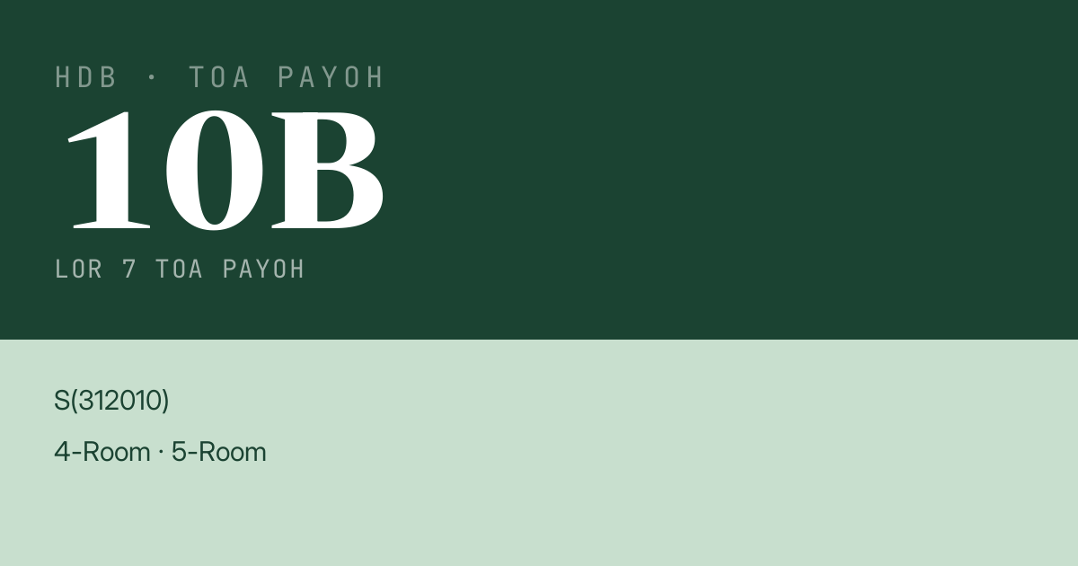 Blk 10B Lor 7 Toa Payoh HDB Resale | Price, Transactions & Rental Data