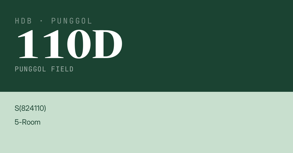 Blk 110D Punggol Field HDB Resale | Price, Transactions & Rental Data