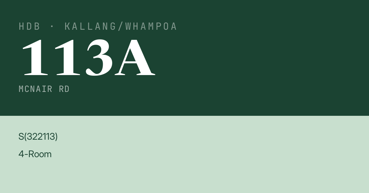 Blk 113A Mcnair Rd HDB Resale | Price, Transactions & Rental Data