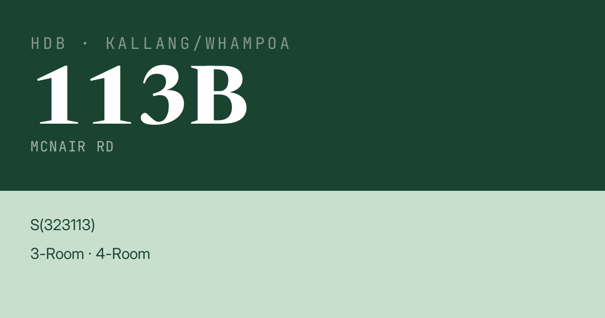 Blk 113B Mcnair Rd HDB Resale | Price, Transactions & Rental Data