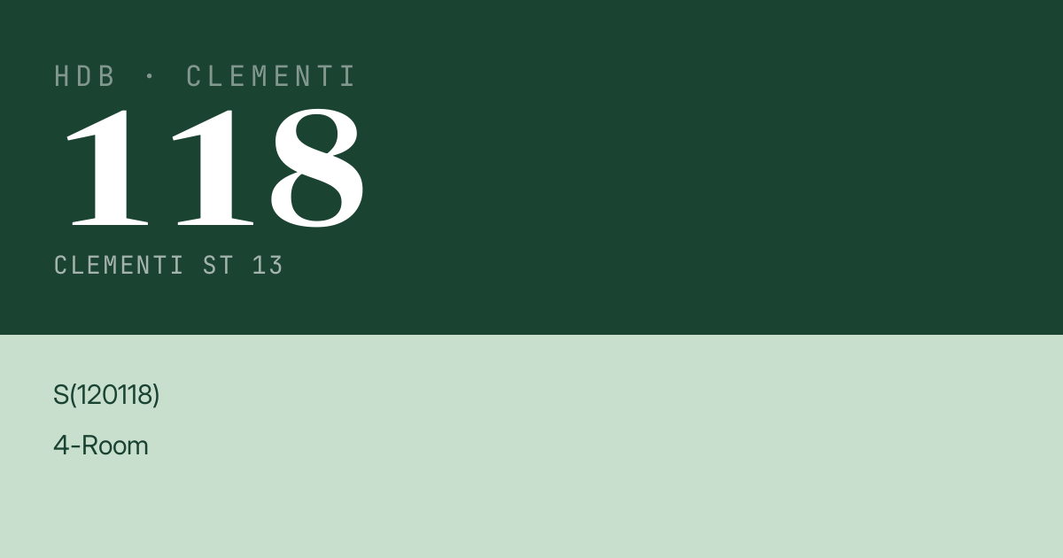 Blk 118 Clementi St 13 HDB Resale | Price, Transactions & Rental Data