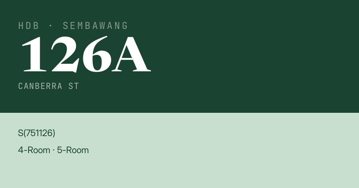Blk 126A Canberra St HDB Resale | Price, Transactions & Rental Data