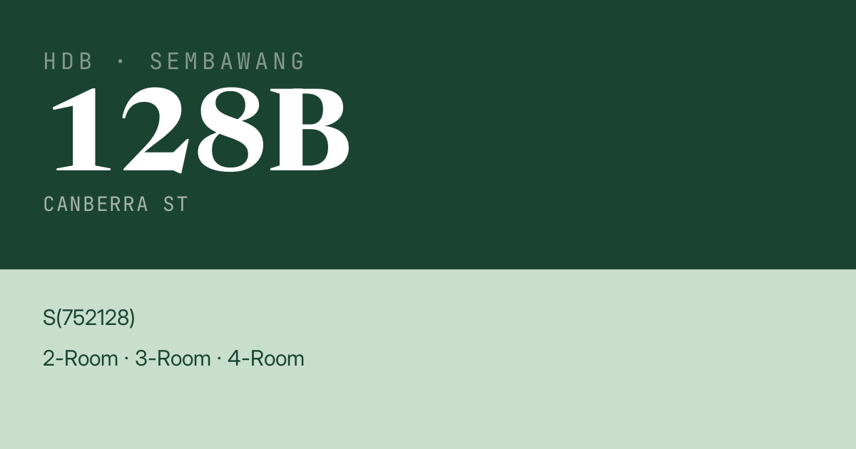 Blk 128B Canberra St HDB Resale | Price, Transactions & Rental Data