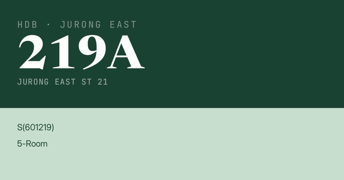 Blk 219A Jurong East St 21 HDB Resale | Price, Transactions & Rental Data