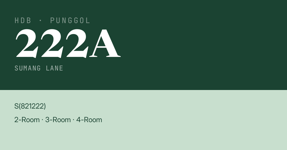 Blk 222A Sumang Lane HDB Resale | Price, Transactions & Rental Data