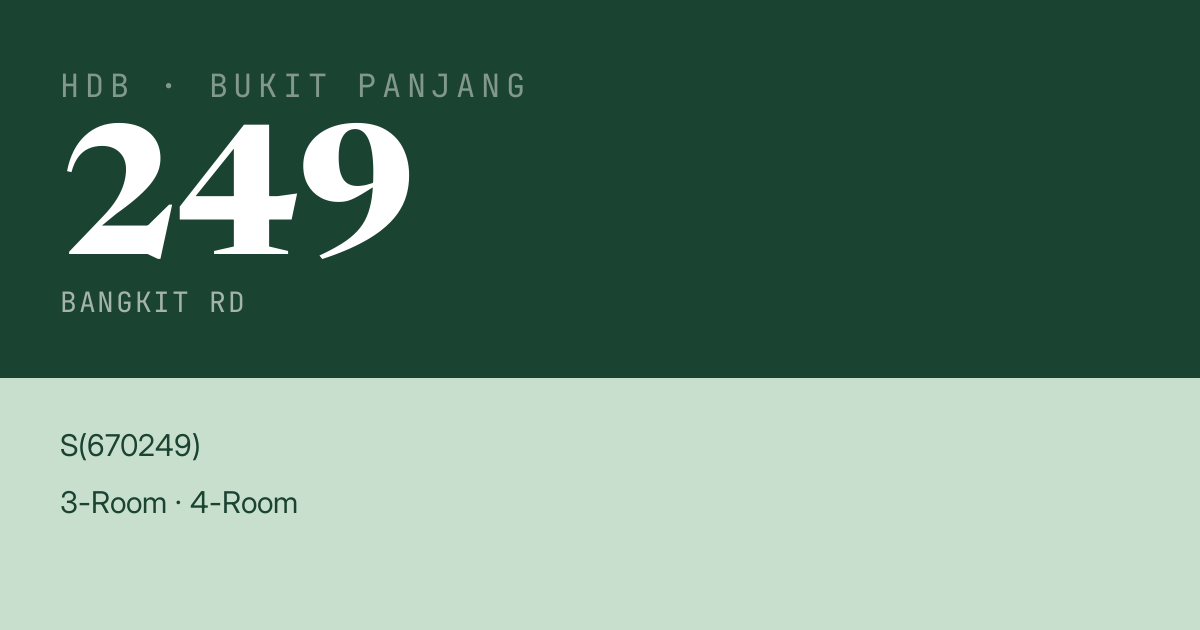 Blk 249 Bangkit Rd HDB Resale | Price, Transactions & Rental Data