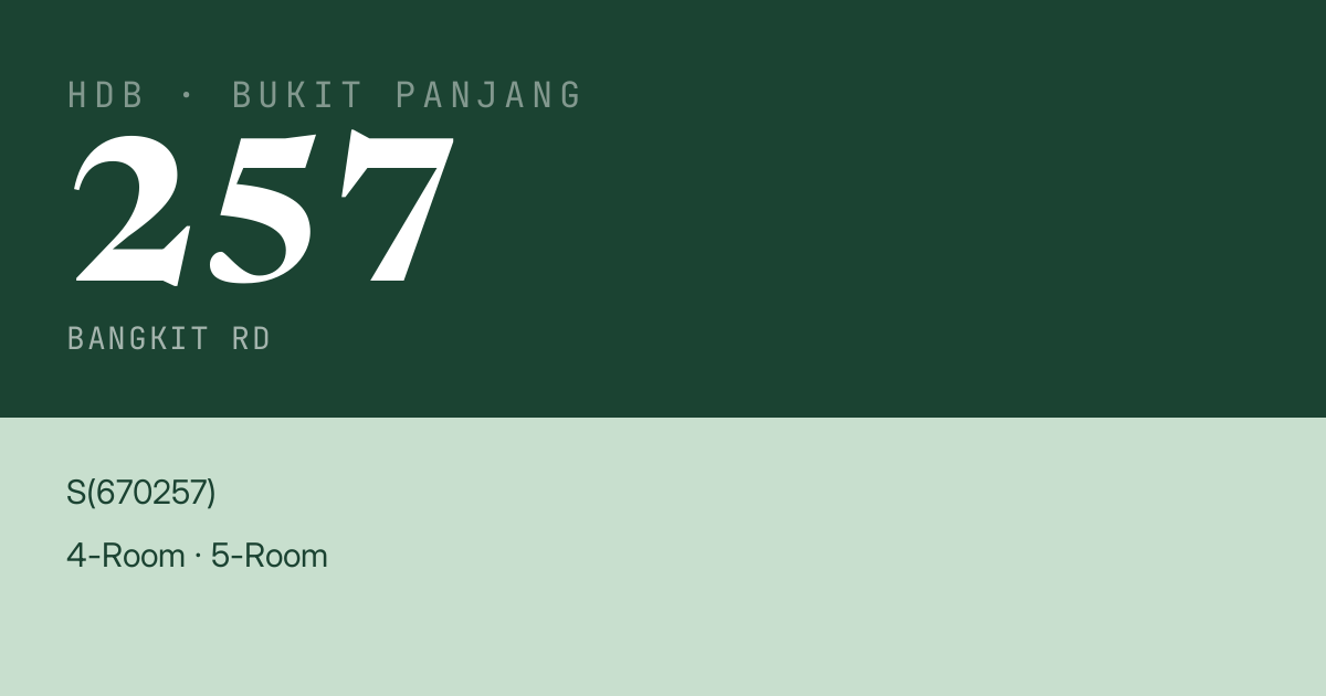 Blk 257 Bangkit Rd HDB Resale | Price, Transactions & Rental Data