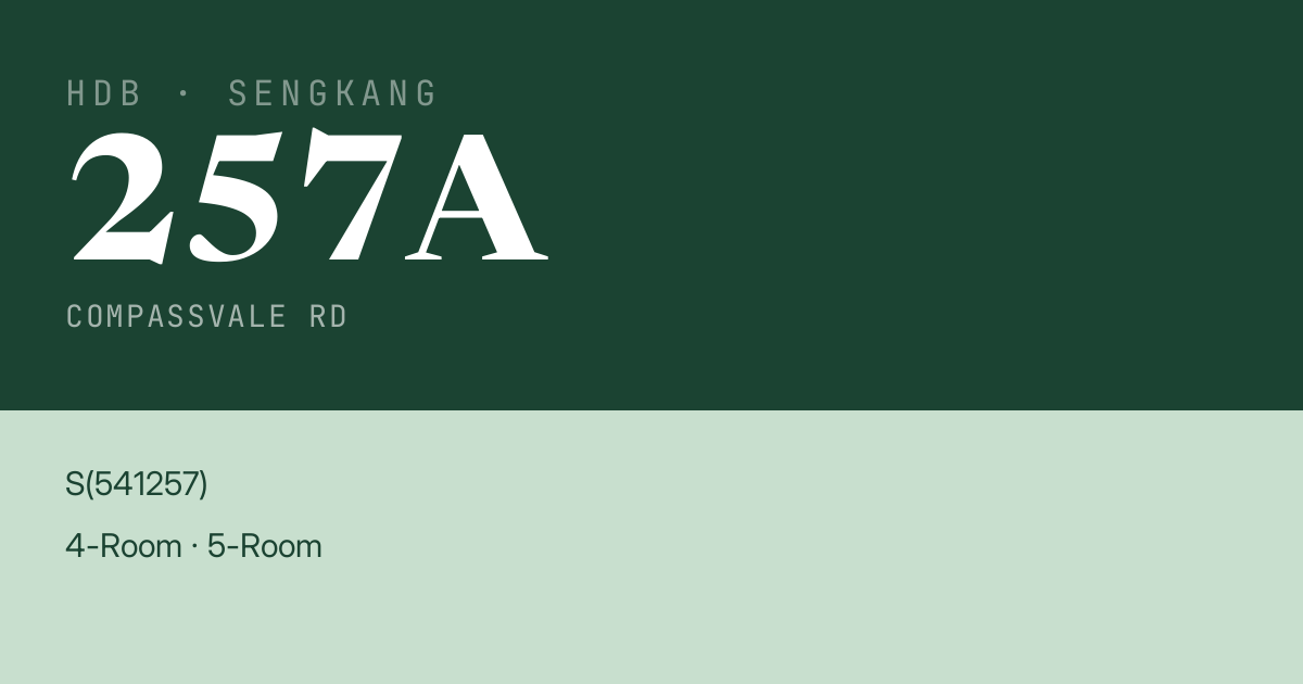 Blk 257A Compassvale Rd HDB Resale | Price, Transactions & Rental Data