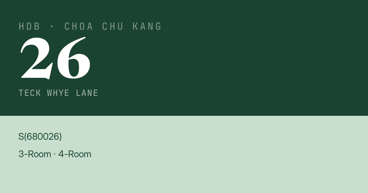 Blk 26 Teck Whye Lane HDB Resale | Price, Transactions & Rental Data