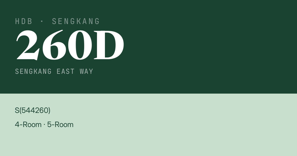 Blk 260D Sengkang East Way HDB Resale | Price, Transactions & Rental Data