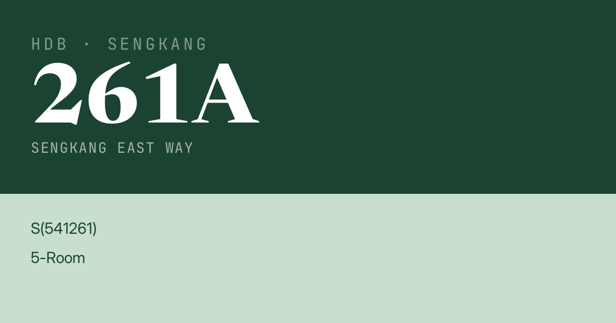 Blk 261A Sengkang East Way HDB Resale | Price, Transactions & Rental Data