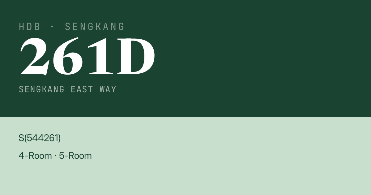 Blk 261D Sengkang East Way HDB Resale | Price, Transactions & Rental Data