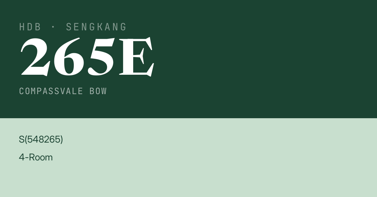 Blk 265E Compassvale Bow HDB Resale | Price, Transactions & Rental Data
