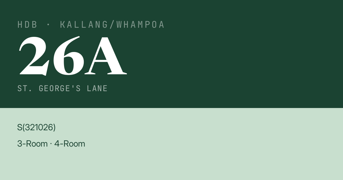 Blk 26A St. George's Lane HDB Resale | Price, Transactions & Rental Data