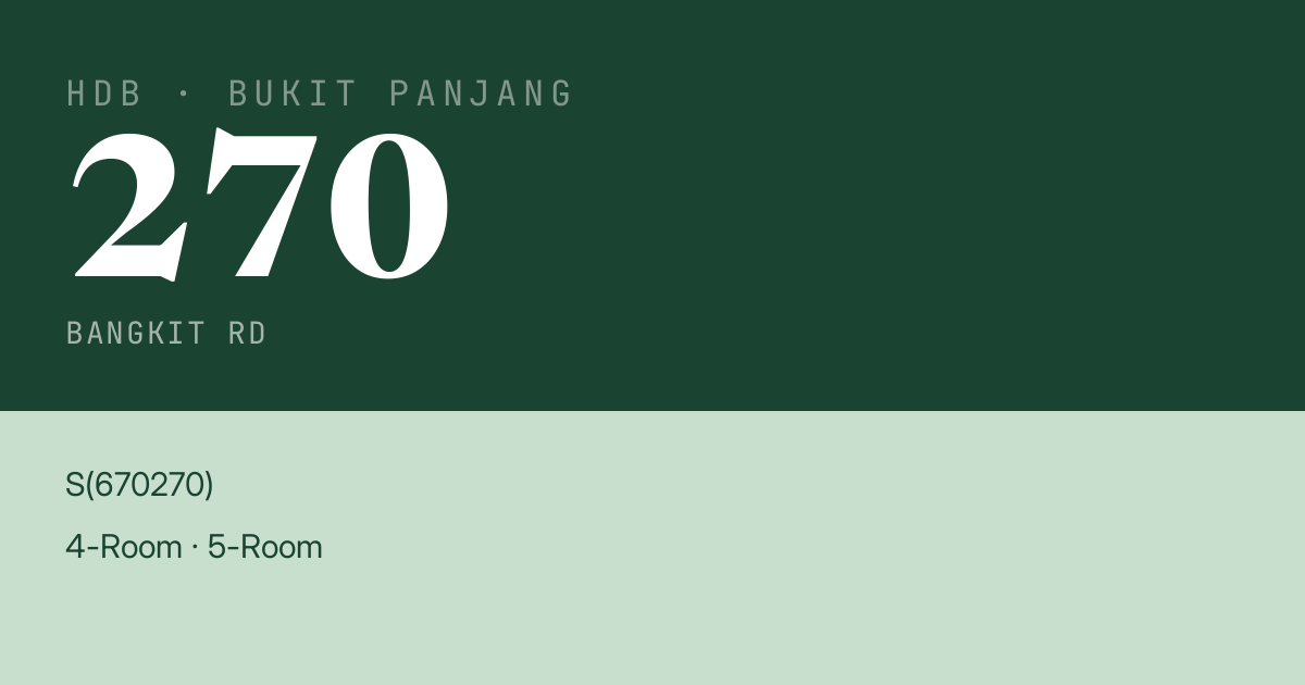 Blk 270 Bangkit Rd HDB Resale | Price, Transactions & Rental Data