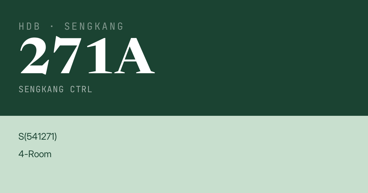 Blk 271A Sengkang Ctrl HDB Resale | Price, Transactions & Rental Data