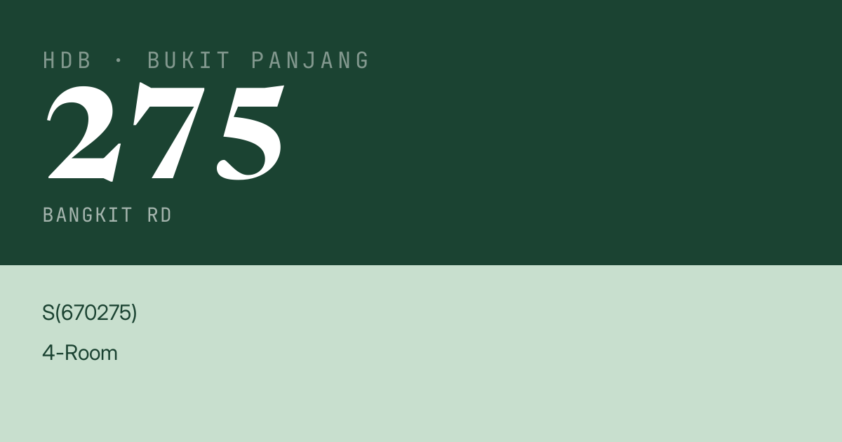 Blk 275 Bangkit Rd HDB Resale | Price, Transactions & Rental Data