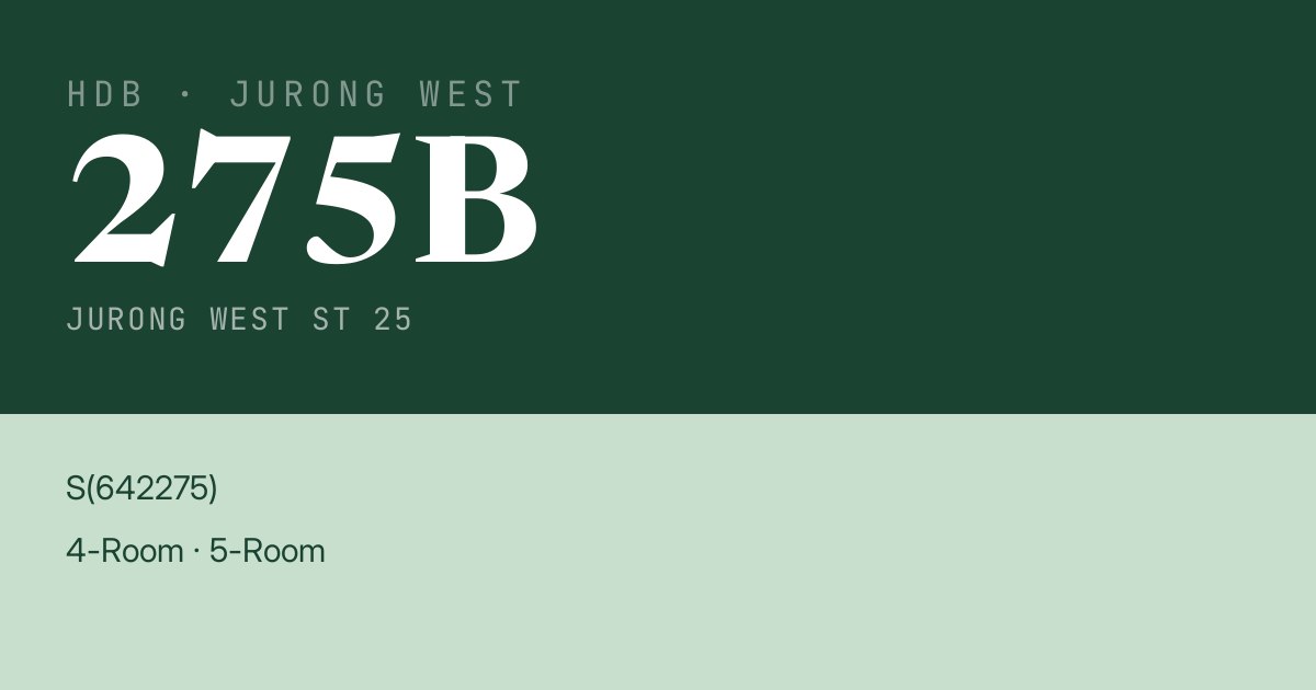 Blk 275B Jurong West St 25 HDB Resale | Price, Transactions & Rental Data