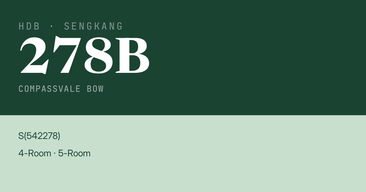 Blk 278B Compassvale Bow HDB Resale | Price, Transactions & Rental Data