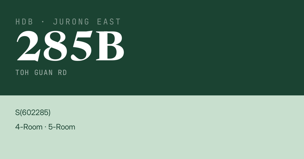 Blk 285B Toh Guan Rd HDB Resale | Price, Transactions & Rental Data
