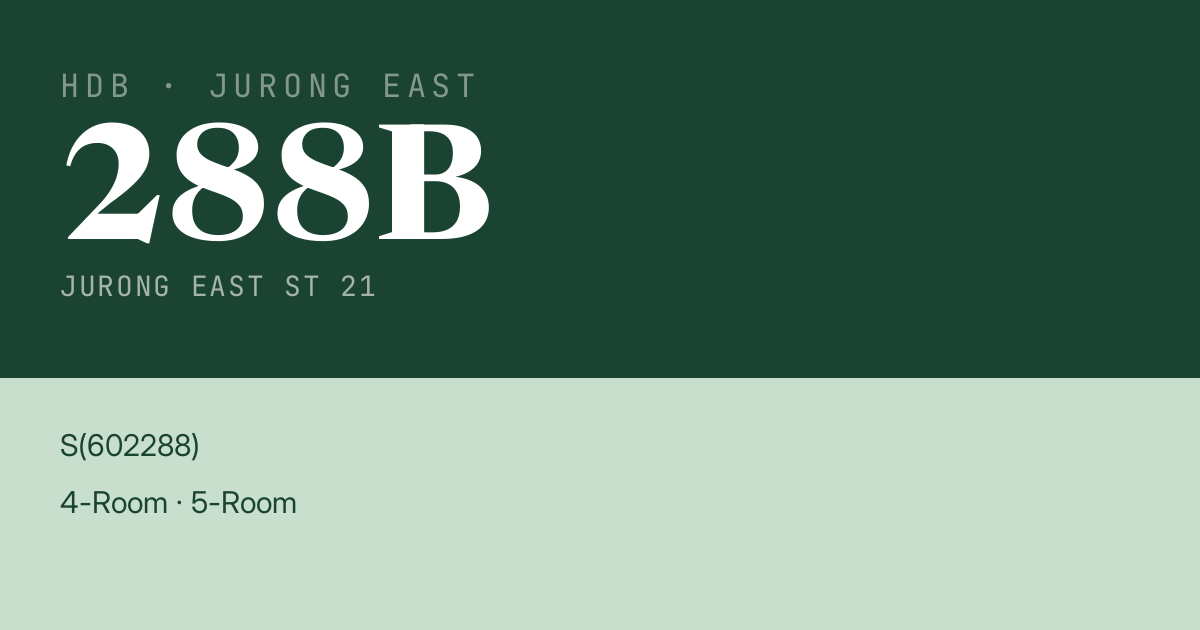 Blk 288B Jurong East St 21 HDB Resale | Price, Transactions & Rental Data