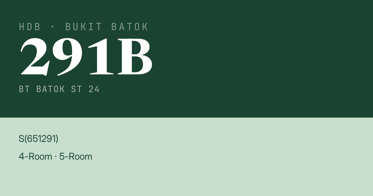 Blk 291B Bt Batok St 24 HDB Resale | Price, Transactions & Rental Data