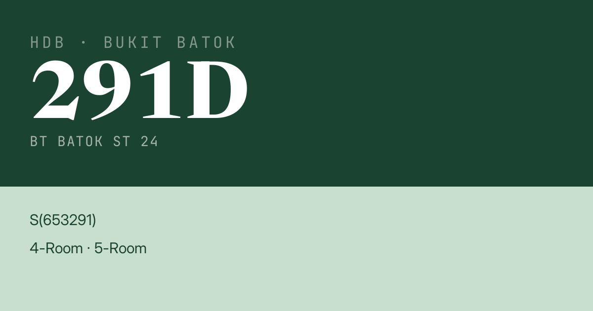 Blk 291D Bt Batok St 24 HDB Resale | Price, Transactions & Rental Data