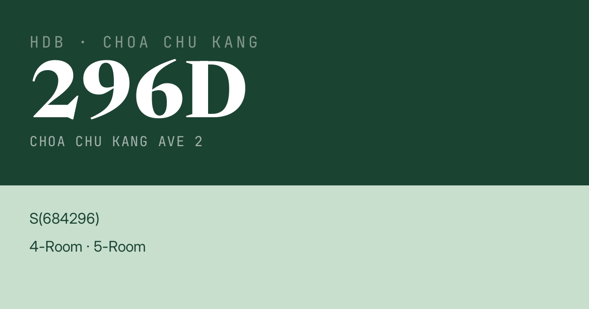 Blk 296D Choa Chu Kang Ave 2 HDB Resale | Price, Transactions & Rental Data