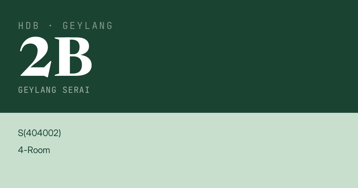 Blk 2B Geylang Serai HDB Resale | Price, Transactions & Rental Data