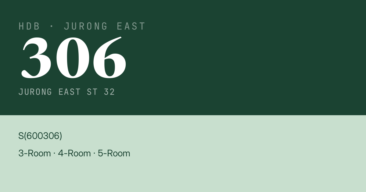 Blk 306 Jurong East St 32 HDB Resale | Price, Transactions & Rental Data