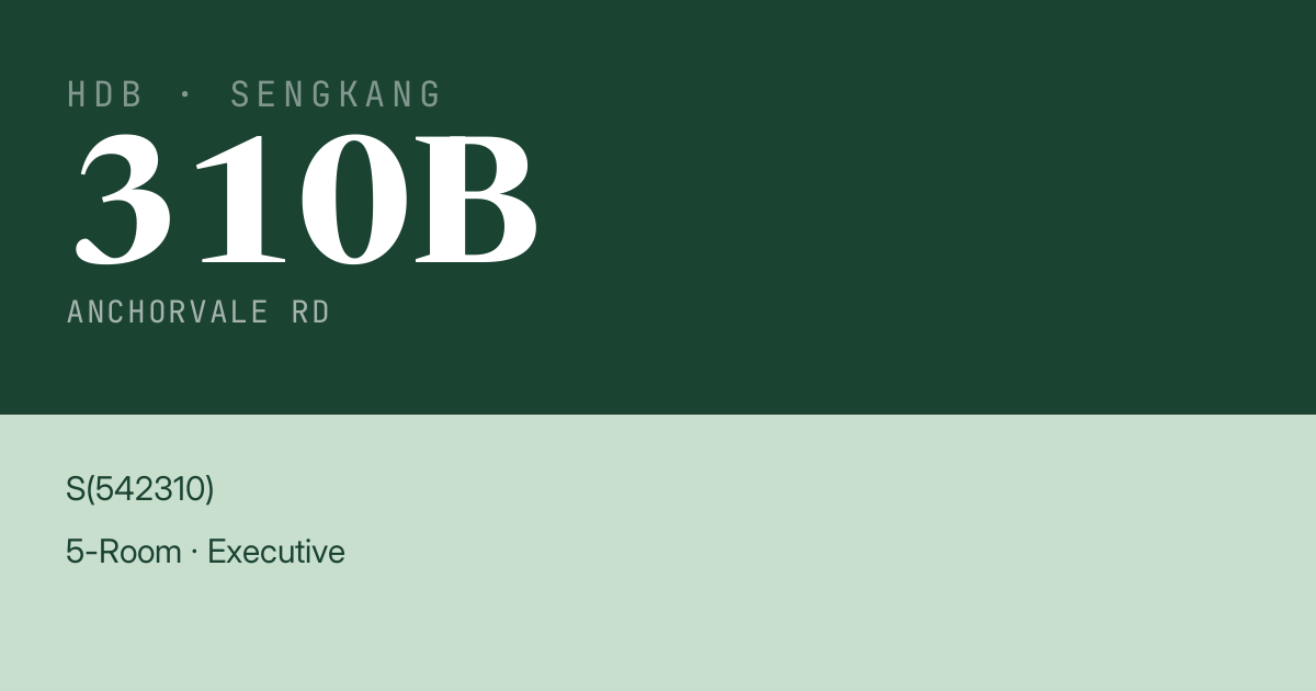 Blk 310B Anchorvale Rd HDB Resale | Price, Transactions & Rental Data