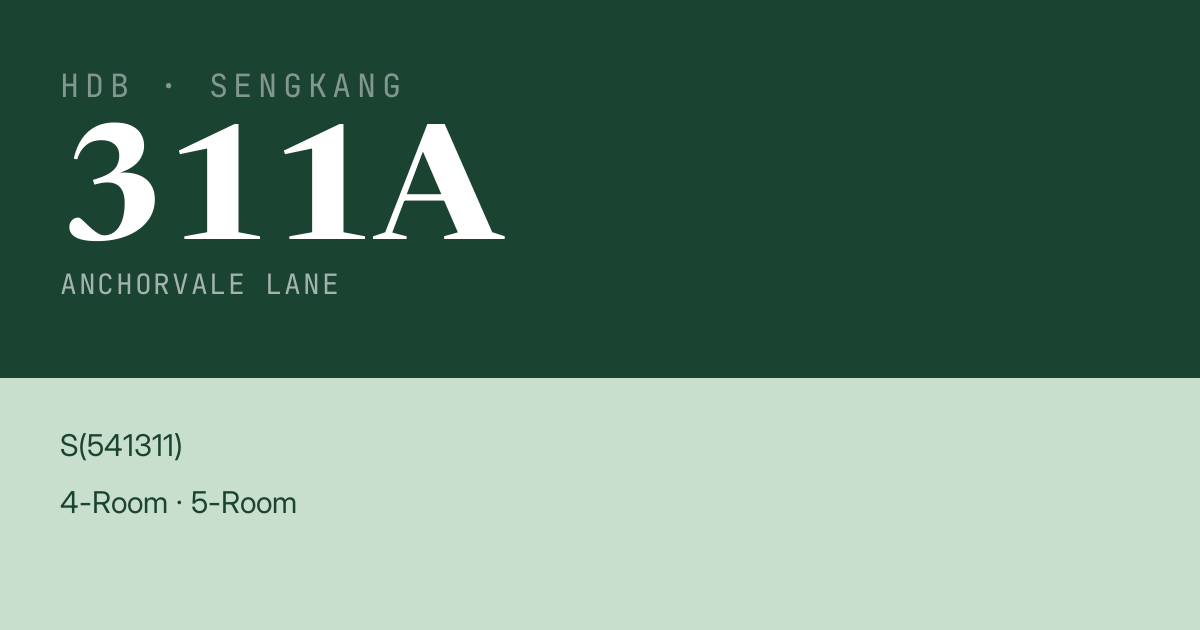 Blk 311A Anchorvale Lane HDB Resale | Price, Transactions & Rental Data