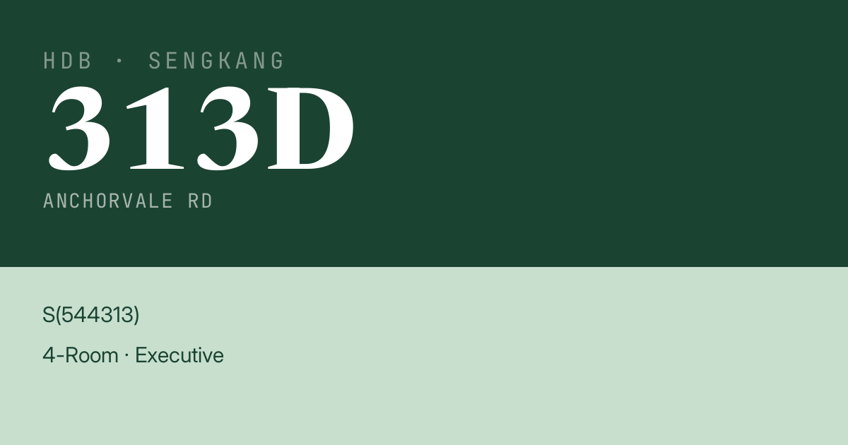 Blk 313D Anchorvale Rd HDB Resale | Price, Transactions & Rental Data
