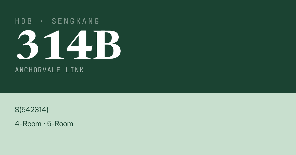 Blk 314B Anchorvale Link HDB Resale | Price, Transactions & Rental Data