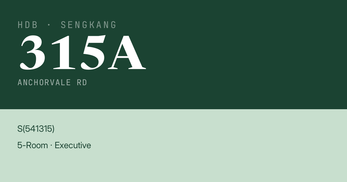 Blk 315A Anchorvale Rd HDB Resale | Price, Transactions & Rental Data