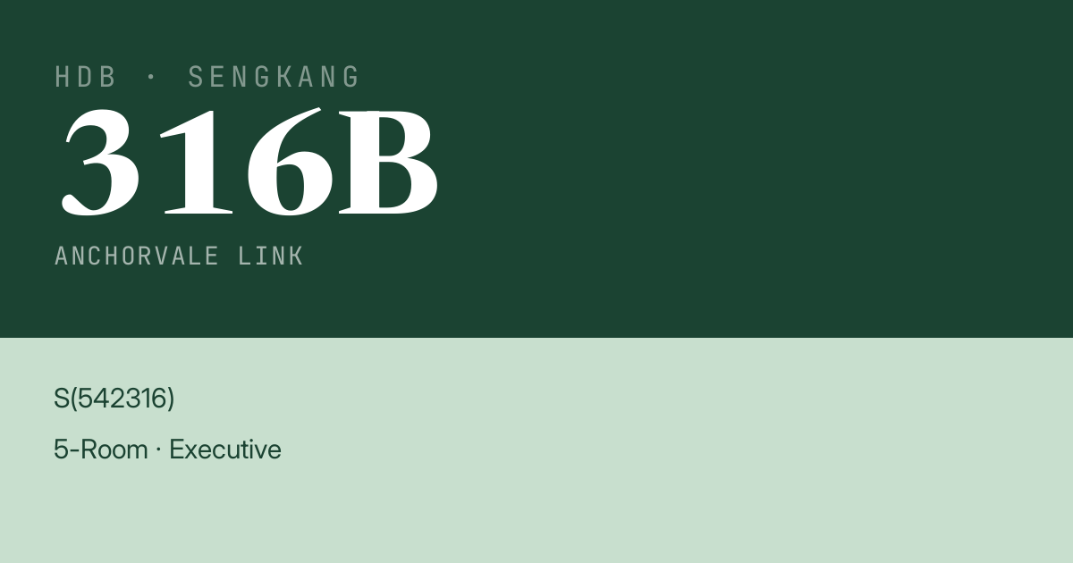 Blk 316B Anchorvale Link HDB Resale | Price, Transactions & Rental Data