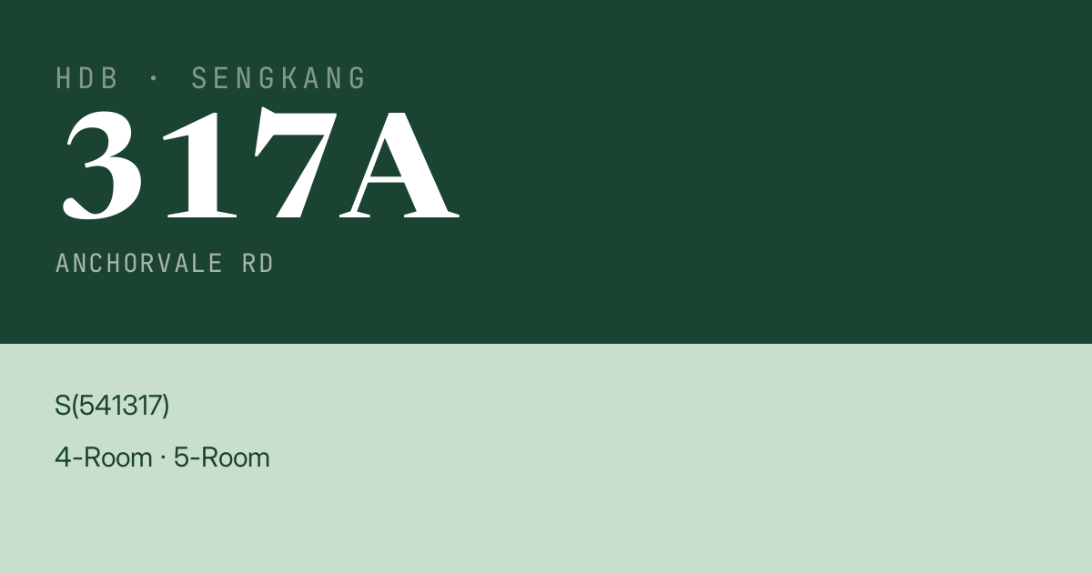 Blk 317A Anchorvale Rd HDB Resale | Price, Transactions & Rental Data