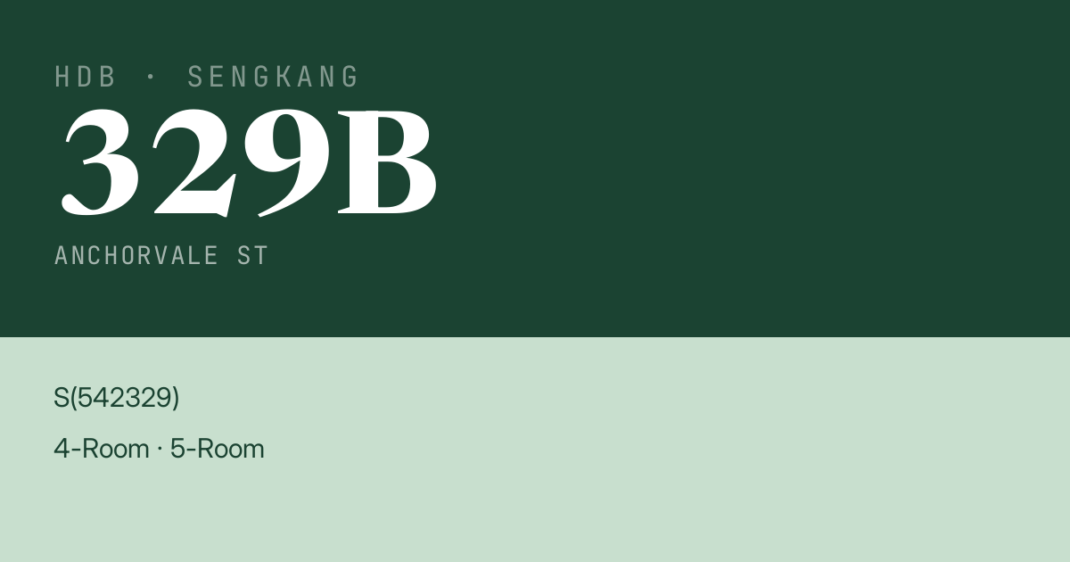Blk 329B Anchorvale St HDB Resale | Price, Transactions & Rental Data