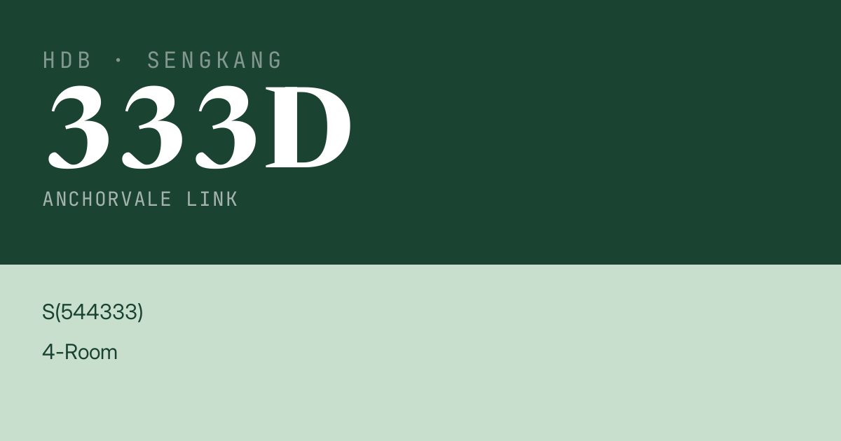 Blk 333D Anchorvale Link HDB Resale | Price, Transactions & Rental Data