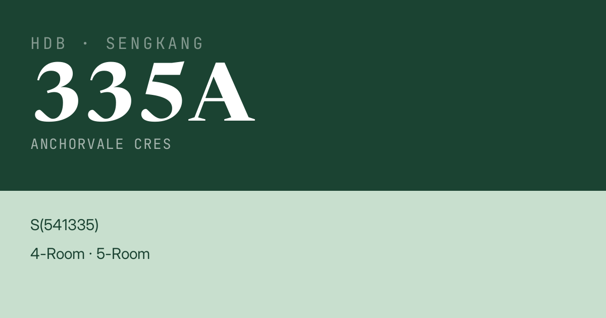 Blk 335A Anchorvale Cres HDB Resale | Price, Transactions & Rental Data