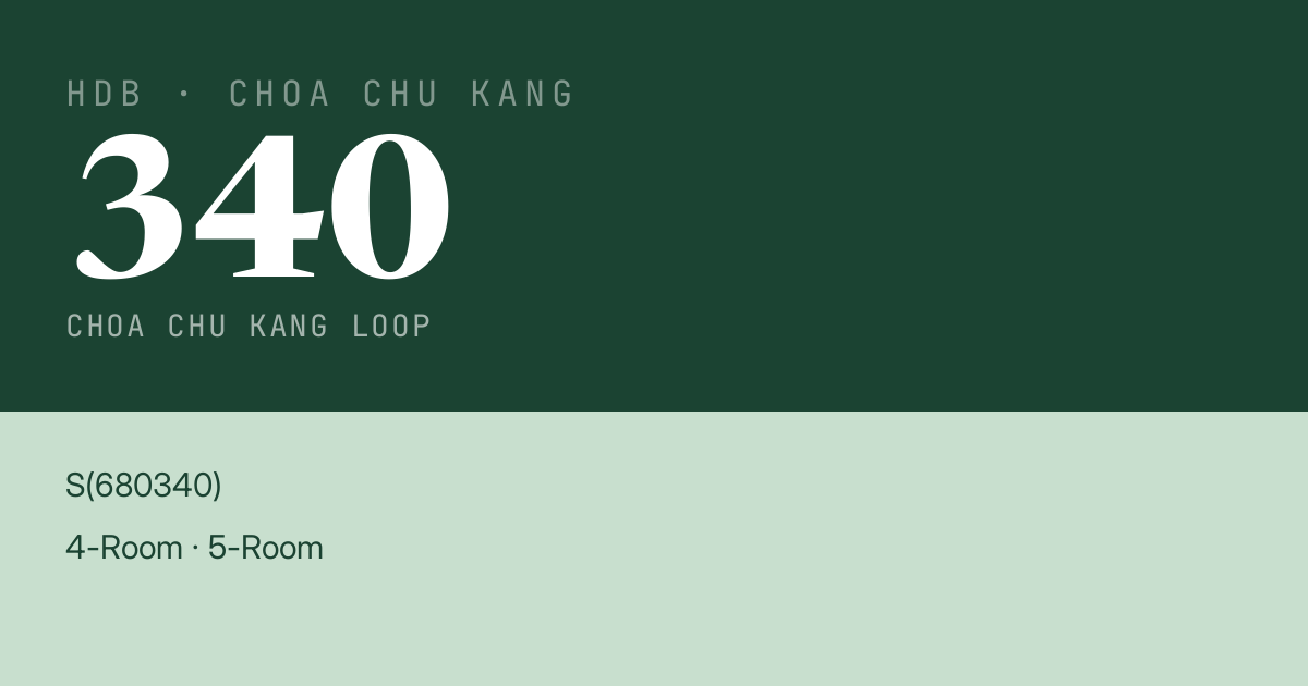 Blk 340 Choa Chu Kang Loop HDB Resale | Price, Transactions & Rental Data