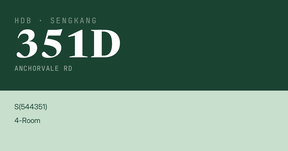 Blk 351D Anchorvale Rd HDB Resale | Price, Transactions & Rental Data
