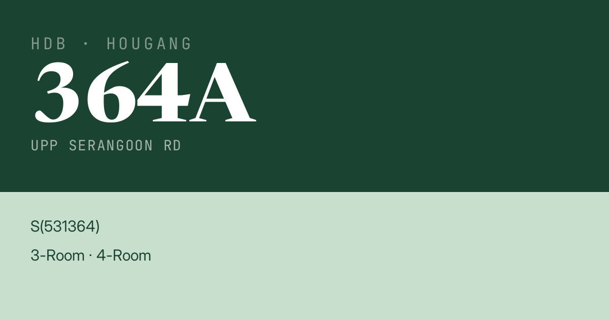 Blk 364A Upp Serangoon Rd HDB Resale | Price, Transactions & Rental Data
