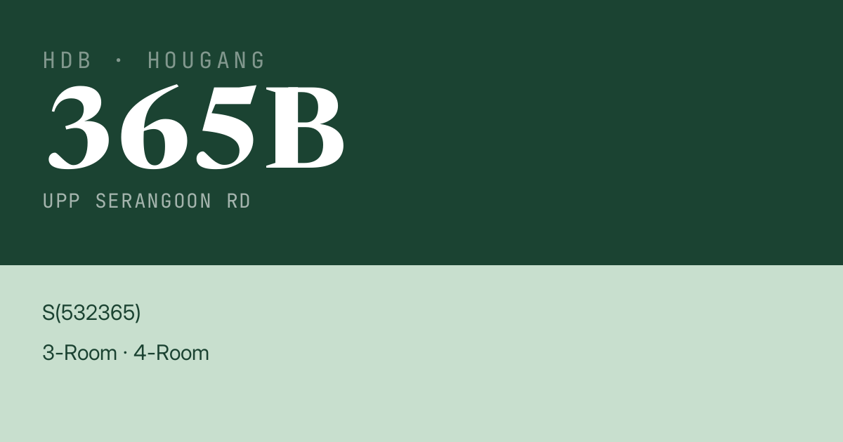 Blk 365B Upp Serangoon Rd HDB Resale | Price, Transactions & Rental Data