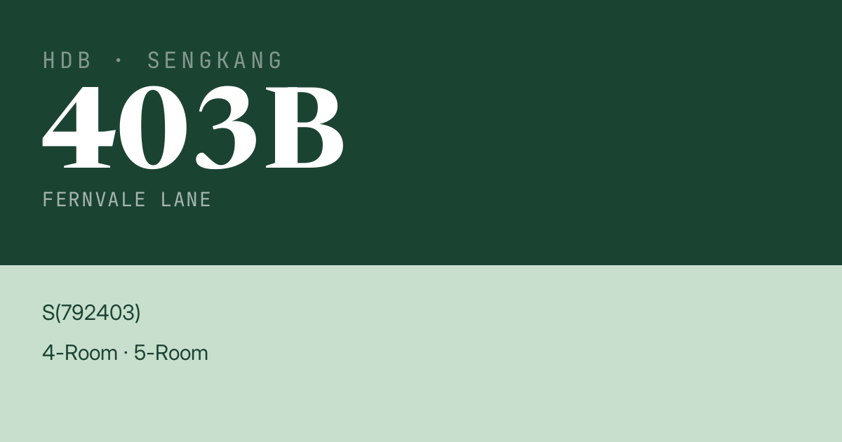 Blk 403B Fernvale Lane HDB Resale | Price, Transactions & Rental Data