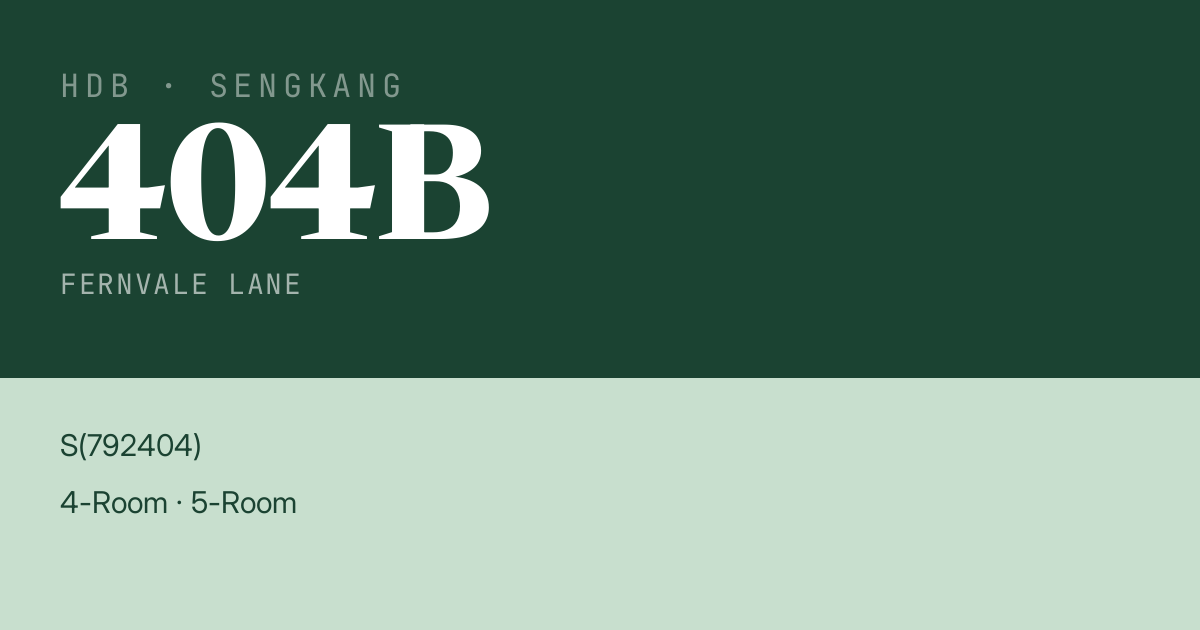 Blk 404B Fernvale Lane HDB Resale | Price, Transactions & Rental Data
