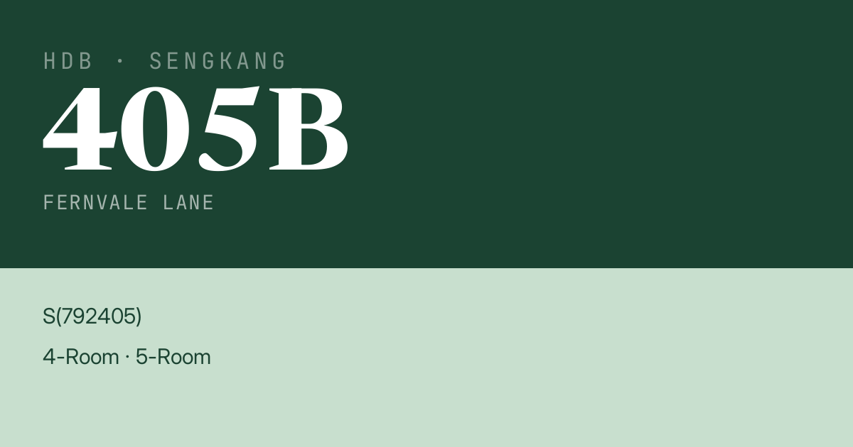 Blk 405B Fernvale Lane HDB Resale | Price, Transactions & Rental Data